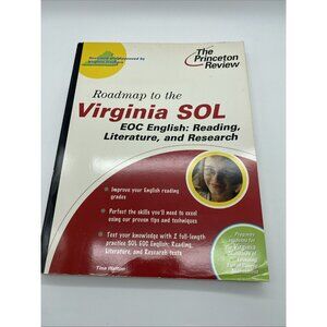 Roadmap to the Virginia Sol Eoc English Reading Literature by Princeton Review